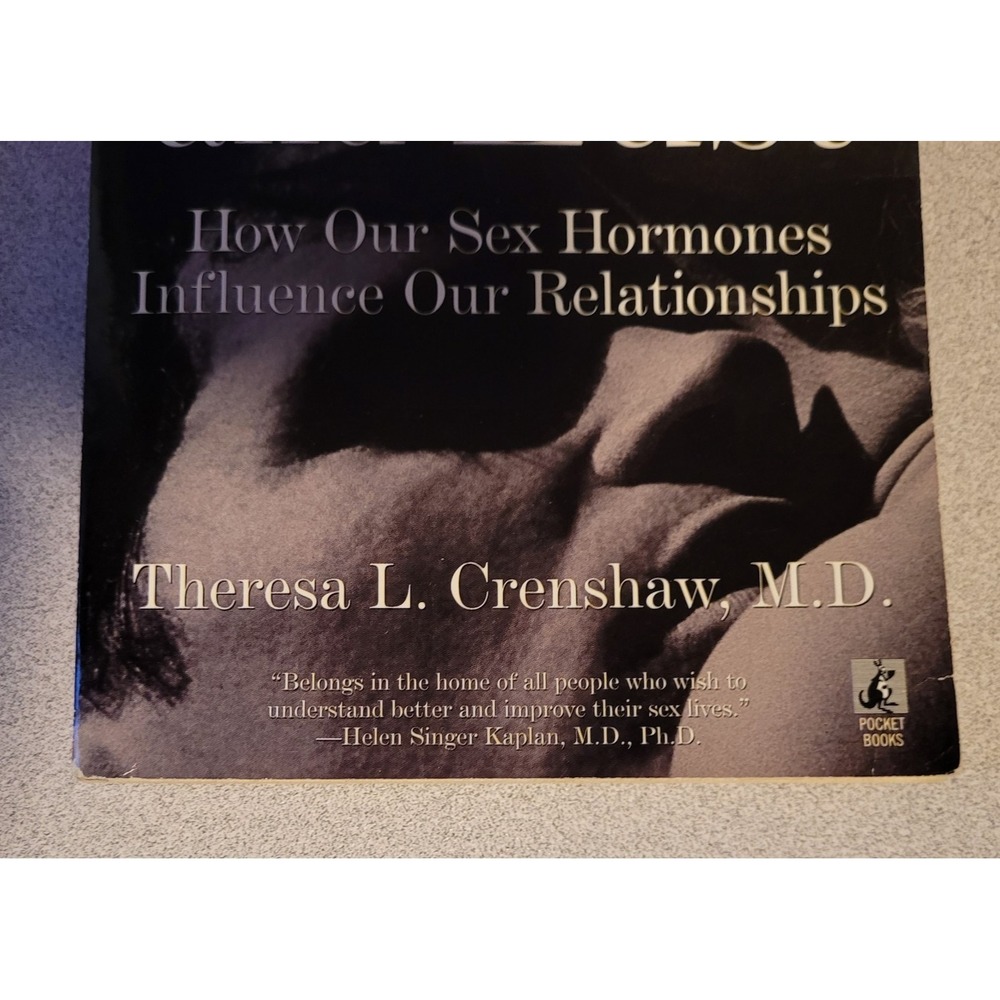 The Alchemy of Love and Lust : How‎ Our Sex Hormones Influence Our Relationships - Picture 4 of 4